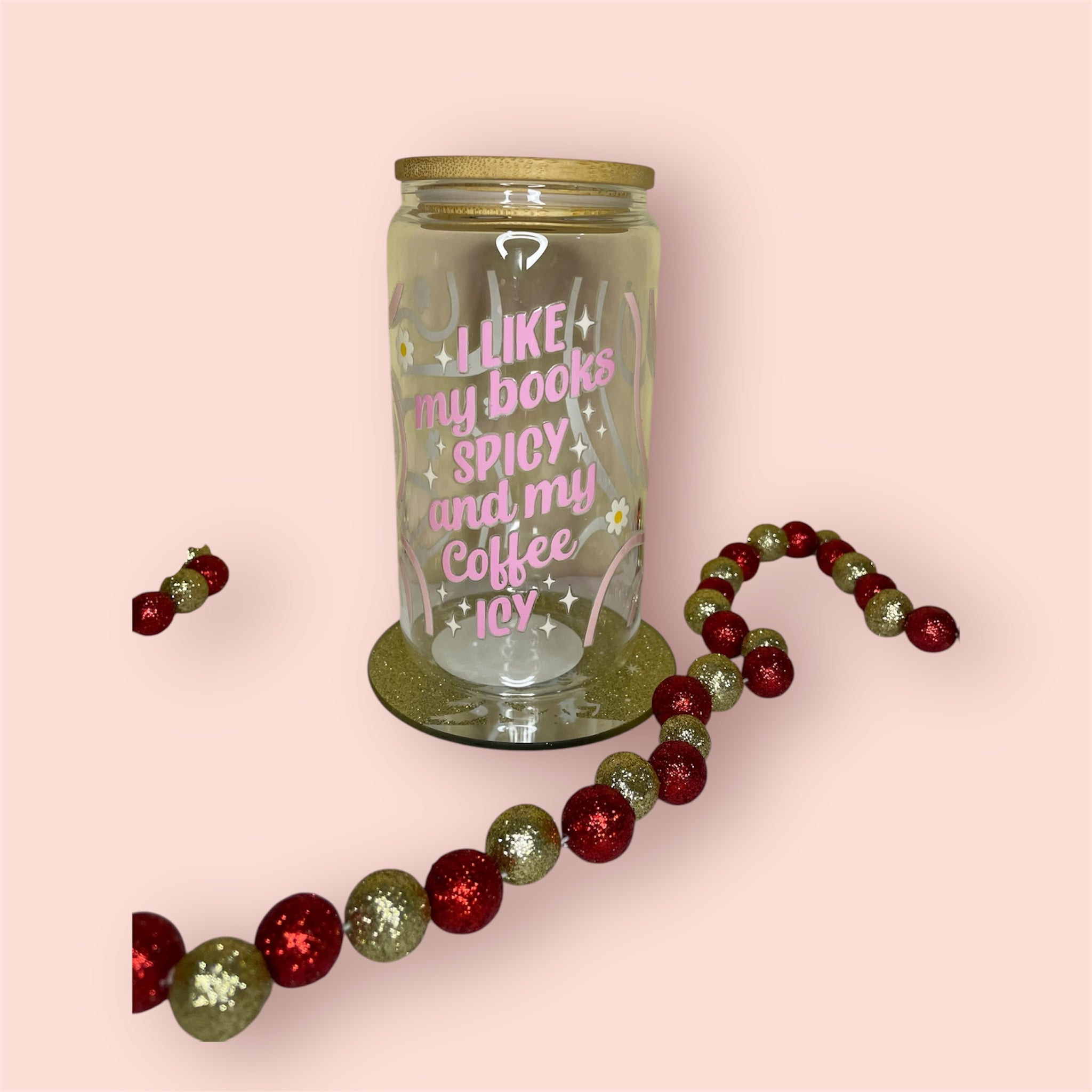 i like my books spicy and my coffee icy glass can