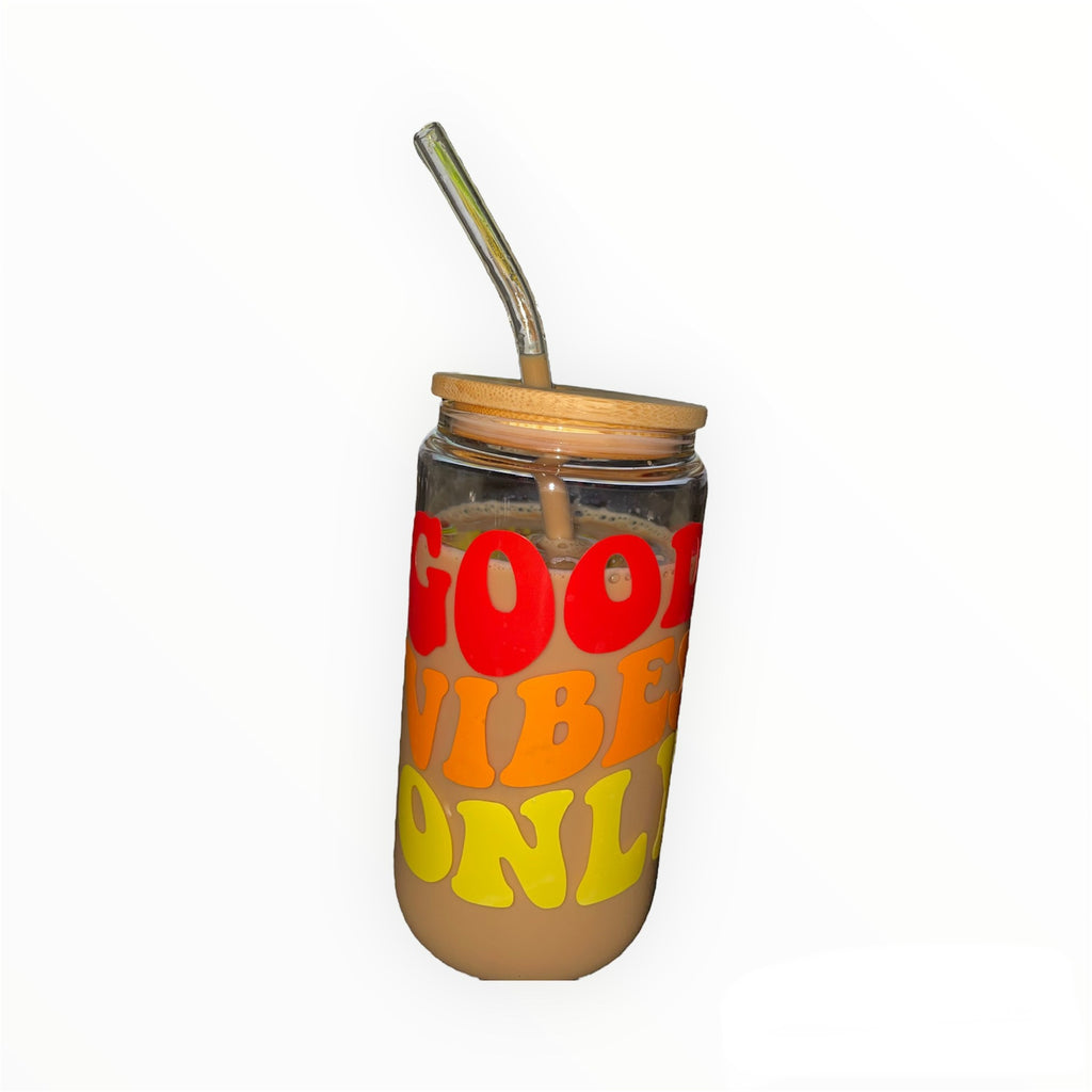 16 OZ Good vibes only cup (customized handmade cup)