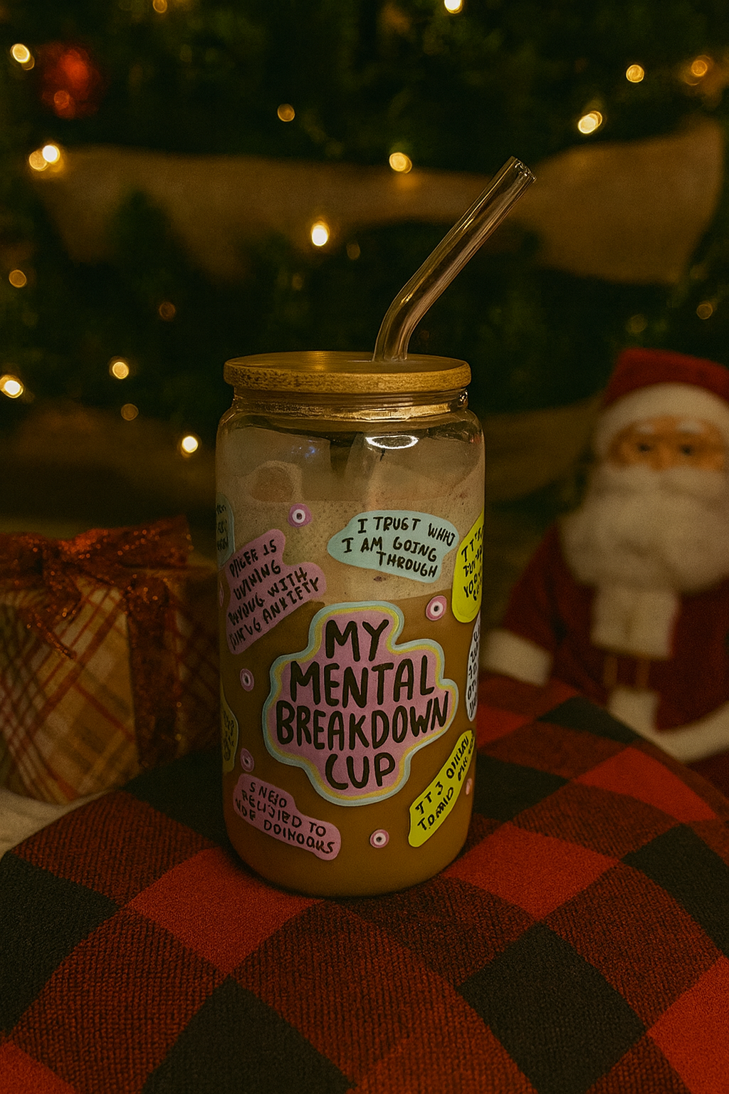 My mental breakdown cup glass can (Customized handmade cup)